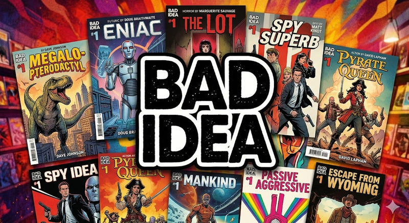 BAD IDEA
