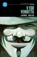 V FOR VENDETTA TRADE PAPERBACK (DC COMPACT COMICS EDITION)