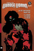 ABSOLUTE WONDER WOMAN VOL 02 AS MY MOTHERS MADE ME TRADE PAPERBACK