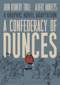A CONFEDERACY OF DUNCES GRAPHIC NOVEL HARDCOVER