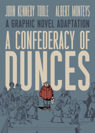 A CONFEDERACY OF DUNCES GRAPHIC NOVEL HARDCOVER