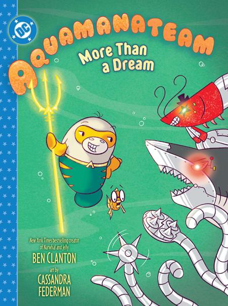 AQUAMANATEAM MORE THAN A DREAM HARDCOVER