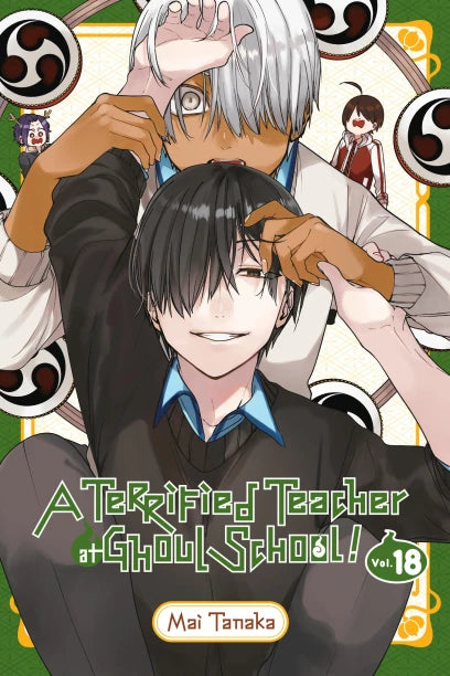 A TERRIFIED TEACHER AT GHOUL SCHOOL! VOL 18