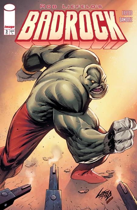 BADROCK #3 CVR B ROB LIEFELD VARIANT