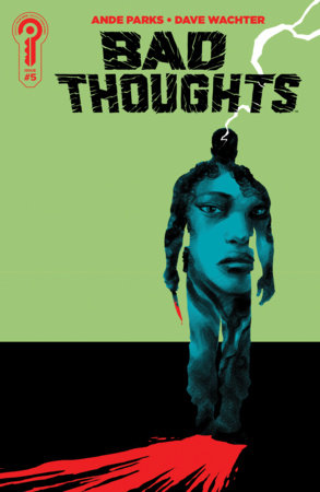 BAD THOUGHTS #5 CVR A WACHTER
