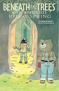 BENEATH THE TREES WHERE NOBODY SEES RITE OF SPRING TRADE PAPERBACK
