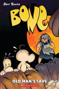 BONE #6: Old Man's Cave: A Graphic Novel
