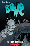 BONE #7: Ghost Circles: A Graphic Novel