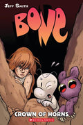 BONE #9: Crown of Horns: A Graphic Novel