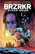 BRZRKR BLOOD OATHS VOL 1 TRADE PAPERBACK