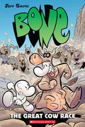 BONE #2: The Great Cow Race: A Graphic Novel