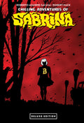 CHILLING ADVENTURES OF SABRINA DIRECT MARKET DELUXE EDITION HARDCOVER