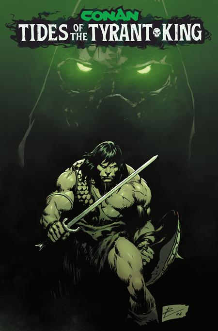 CONAN THE BARBARIAN TIDES OF THE TYRANT KING #1 (OF 4) CVR A ROBERTO DE LA TORRE