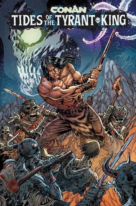 CONAN THE BARBARIAN TIDES OF THE TYRANT KING #1 (OF 4) CVR D JESUS MERINO VARIANT