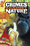 CRIMES AGAINST NATURE #1 CVR B STIPAN MORIAN VARIANT