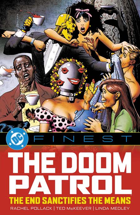 DC FINEST DOOM PATROL THE END SANCTIFIES THE MEANS TRADE PAPERBACK