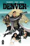 DENVER #1 (OF 3) CVR B PIER BRITO VARIANT