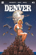 DENVER #2 (OF 3) CVR C JOSEPH MICHAEL LINSNER VARIANT