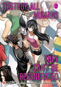 DESTROY ALL HUMANS. THEY CAN'T BE REGENERATED MTG VOL 2 1ST PRINT