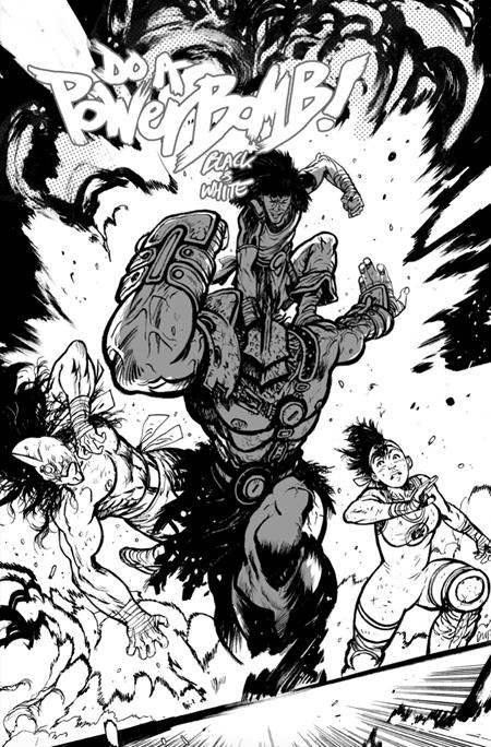 DO A POWERBOMB BLACK AND WHITE #2 (OF 3) CVR C DANIEL WARREN JOHNSON ACTION VARIANT