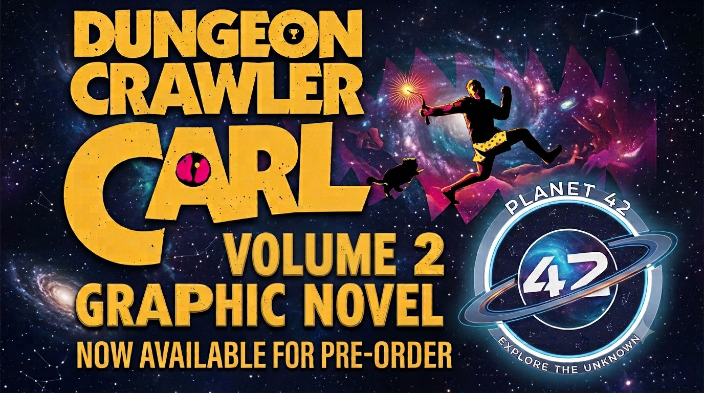 Promotional cover art for Dungeon Crawler Carl Volume 2 Graphic Novel, Planet 42, featuring large yellow title text over a dark starry space background with a silhouetted figure and a circular Planet 42 logo.