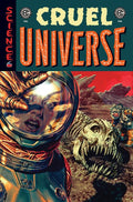 EC CRUEL UNIVERSE VOL 02 TRADE PAPERBACK