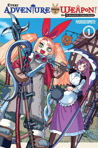 EVERY ADVENTURE NEEDS A WEAPON! VOL 1