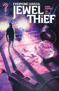 EVERYONE LOVES A JEWEL THIEF #5 CVR A CAMPBELL