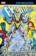 EXCALIBUR THE DOUGLOCK CHRONICLES EPIC COLLECTION TRADE PAPERBACK