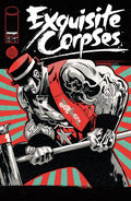 EXQUISITE CORPSES #11 CVR A MICHAEL WALSH