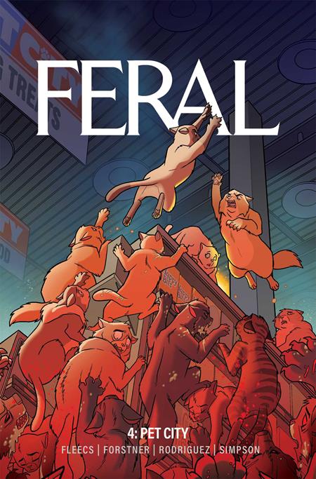 FERAL VOL 04 TRADE PAPERBACK