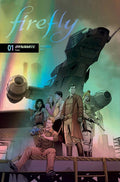 FIREFLY #1 CVR G ROBERT QUINN FOIL COVER VARIANT