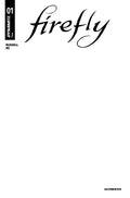 FIREFLY #1 CVR I BLANK AUTHENTIX VARIANT