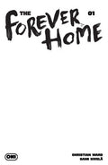 FOREVER HOME #1 CVR D BLANK SKETCH VARIANT
