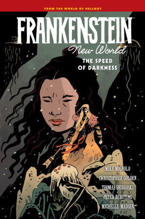 FRANKENSTEIN NEW WORLD VOL 3 THE SPEED OF DARKNESS HARDCOVER