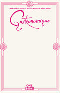 GASTRONOMIQUE #1 CVR D BLANK SKETCH VARIANT
