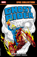 GHOST RIDER TO SLAY A DEMON EPIC COLLECTION TRADE PAPERBACK