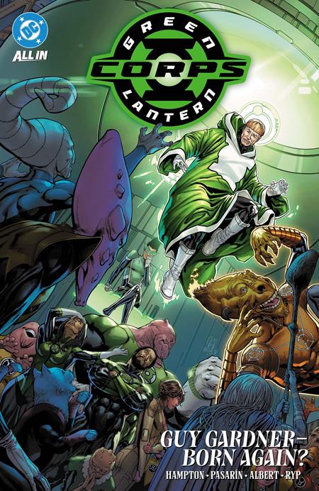 GREEN LANTERN CORPS (2025) VOL 03 GUY GARDNER BORN AGAIN TRADE PAPERBACK