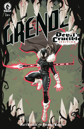 GRENDEL DEVIL'S CRUCIBLE SEDITION #1 CVR B BRENNAN WAGNER VARIANT