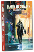 HANK HOWARD PIZZA DETECTIVE A SLICE OF LIFE TRADE PAPERBACK