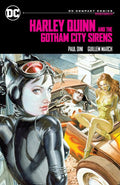 HARLEY QUINN AND THE GOTHAM CITY SIRENS TRADE PAPERBACK (DC COMPACT COMICS EDITION)