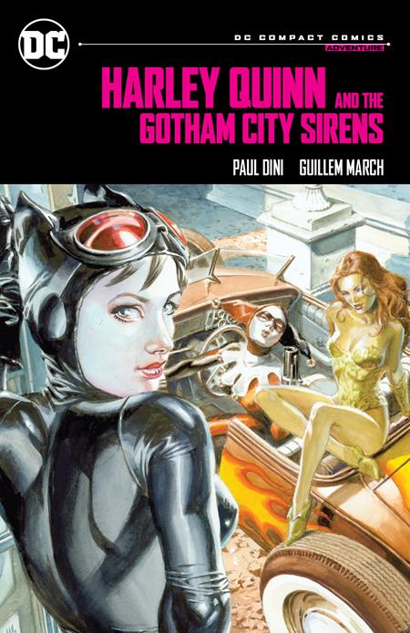HARLEY QUINN AND THE GOTHAM CITY SIRENS TRADE PAPERBACK (DC COMPACT COMICS EDITION)