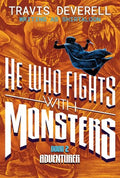 HE WHO FIGHTS WITH MONSTERS NOVEL VOL 02 HARDCOVER
