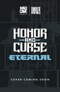 HONOR AND CURSE ETERNAL #5 (OF 12) CVR C GEORGES JEANTY JUANCHO VARIANT
