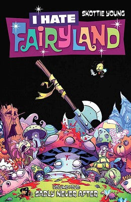 I HATE FAIRYLAND VOL 04 SADLY NEVER AFTER TRADE PAPERBACK