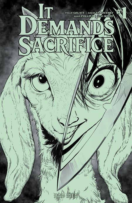 IT DEMANDS SACRIFICE #1 (OF 4) CVR J ADAM POLLINA GLOW IN THE DARK VARIANT