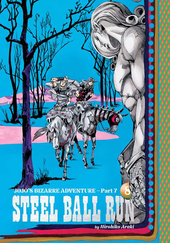 JOJO'S BIZARRE ADVENTURE: PART 7 - STEEL BALL RUN VOL 8
