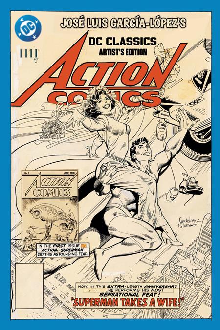 JOSE LUIS GARCIA-LOPEZS DC CLASSICS ARTISTS EDITION HARDCOVER