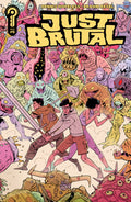 JUST BRUTAL #6 CVR A REVEL