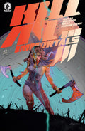 KILL ALL IMMORTALS III #1 CVR B IVANOVA VARIANT